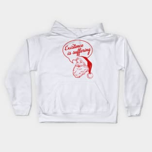 Santa Claus: Existence Is Suffering Kids Hoodie